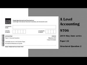 A Level Accounting May June 2018 Paper 22 9706/22 Question 2