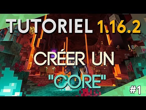 CRÉER UN CORE #1 - Développement Minecraft 1.16.2 - MCP Reborn
