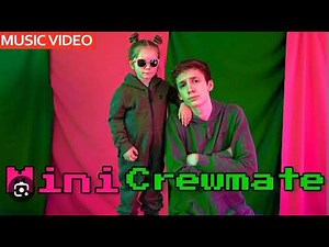 Mini crewmate | Vocals | Shiloh and bros