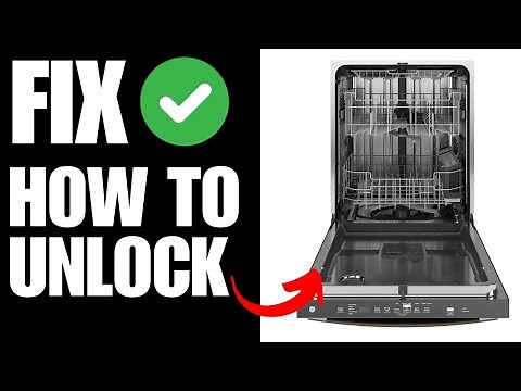 How To Unlock GE Dishwasher