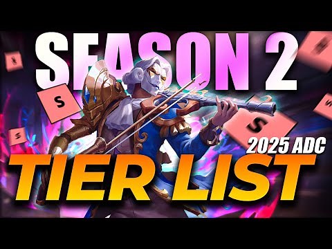 2025 Season 2 | ADC Tier List