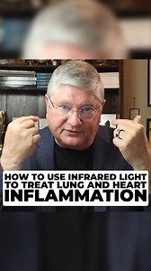 How to Use Infrared Light to Treat Lung and Heart Inflammation | Dr. Paul Anderson
