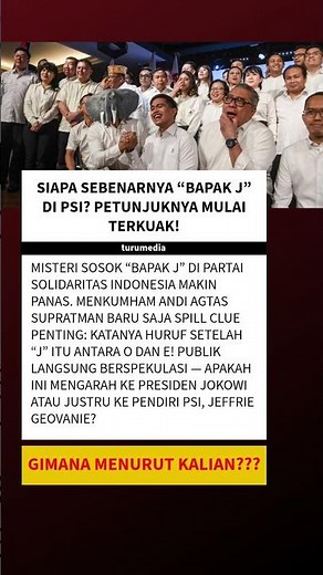 SIAPA SEBENARNYA “BAPAK J” DI PSI? PETUNJUKNYA MULAI TERKUAK!