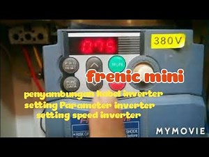 Setting parameter inverter Fuji elektrik frenic mini merakit panel