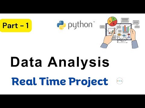 Data Analysis with Python || Real Time Project - Part 1