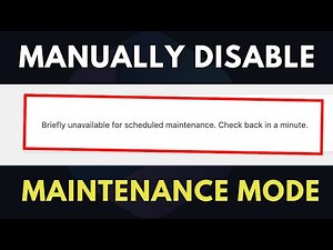 WordPress How to Manually DISABLE 'Maintenance Mode' WordPress Stuck in Maintenance Mode