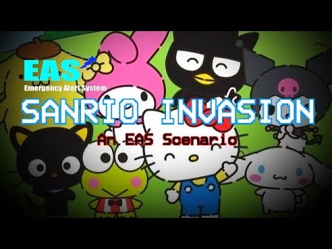 EAS Scenario - Sanrio Invasion (REUPLOAD)