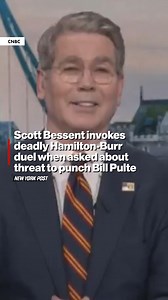 3.6K views · 23 reactions | Scott Bessent jokingly invoked the fatal duel between Alexander Hamilton and Aaron Burr when asked about his recent dustup with Bill Pulte – whom the Treasury secretary reportedly threatened to “punch” in his “f–king face”. | New York Post Video | Facebook