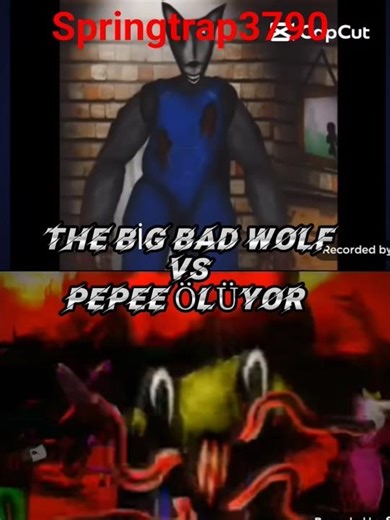 Pepee Ölüyor vs The Big Bad Wolf