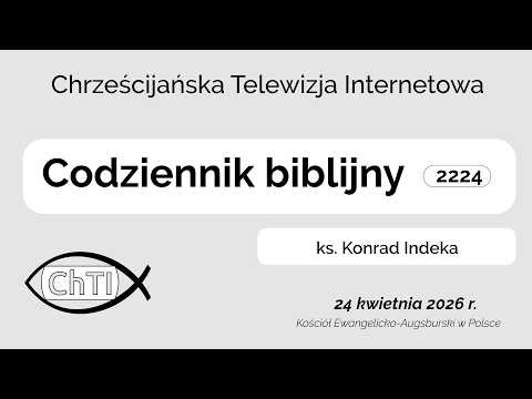Codziennik biblijny, Słowo na dzień 24 kwietnia 2026 r.
