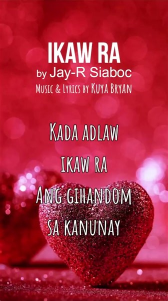 167K views · 4.5K reactions | IKAW RA by Jay-R Siaboc Spotify https://rb.gy/skxy93 YouTube https://rb.gy/g4arz8 #valentines #happyvalentinesday #JayRSiaboc #bisayasong #OBM #KuyaBryan | Kuya Bryan | Facebook