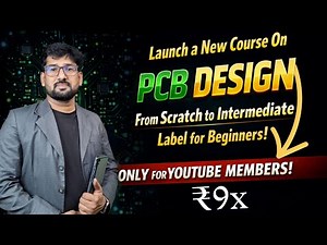 PCB Design for Beginners 🚀 Start From Zero | Exclusive for Members