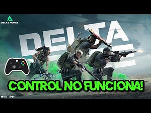 Delta Force El Control / Mando No Funciona [Solucion] 🎮✅