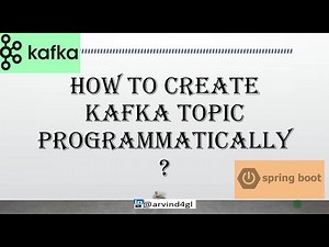 How to Create Kafka Topic Programmatically? #kafkaDeepDive #kafka #apachekafka