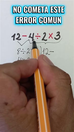 Before subtracting, look at this detail: 12 - 4 ÷ 2 × 3 DO NOT MAKE THIS MISTAKE