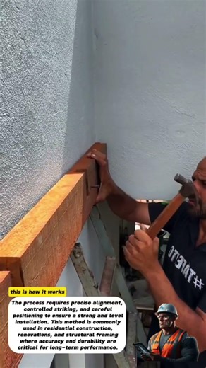 Manual Timber Beam Installation on Concrete Wall | Traditional Hammer Work