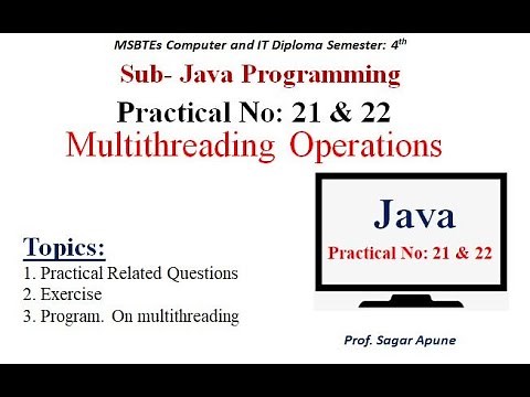 Practical-21 & 22 | JPR | Multithreading in Java |Java 22412