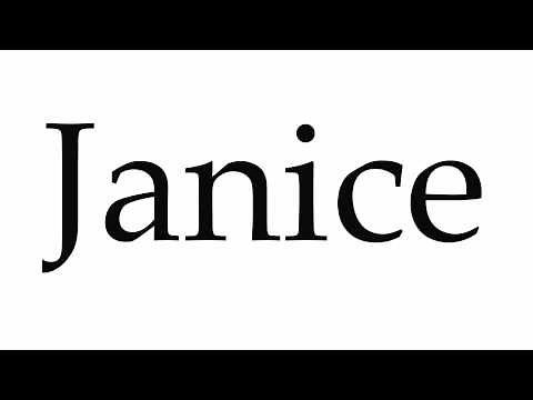 How to Pronounce Janice