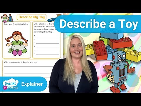 Descriptive Writing for Kids | KS1 Toys