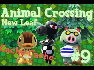 Animal Crossing New Leaf #9 LE CACHE-CACHE (trop) RAPIDE