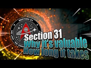 Section 31 Faction | Explaining the Value & Rate of Progression in STFC's Newest Faction