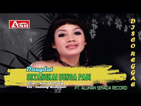 DISCO REGGAE DANGDUT - SETANGKAI BUNGA PADI ( Official Video Musik ) HD
