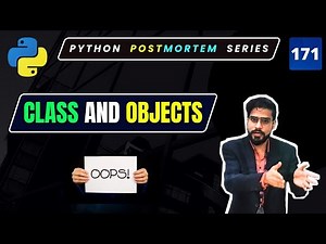 Complete Python OOPs Tutorial in Hindi | Object-Oriented Programming with Classes & Objects #171