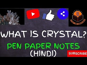 WHAT IS CRYSTAL? (हिंदी) (HINDI)