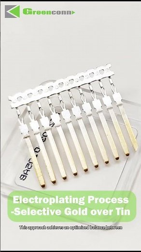 Selective Gold over Tin Plating | Optimize Connector Reliability #manufacturingprocess