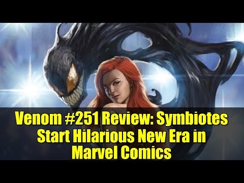 Venom #251 Review: Symbiotes Start Hilarious New Era in Marvel Comics