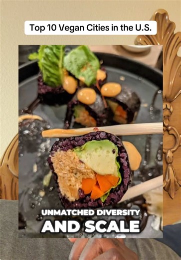 Top 10 Vegan Cities in the U.S. Revealed