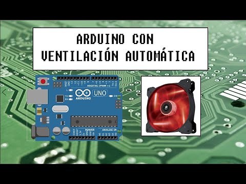 ARDUINO con VENTILADOR AUTOMÁTICO. Sistema de refrigeración. FÁCIL Y RÁPIDO!!!. 👨🏽‍🌾💻👨‍🎓