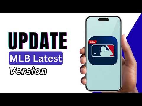 How To Update MLB App on iPhone & Android 2026