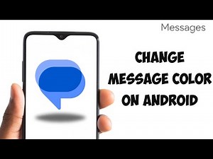 How To Change Message Color On Android