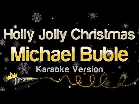 Michael Bublé - Holly Jolly Christmas (Karaoke Version)