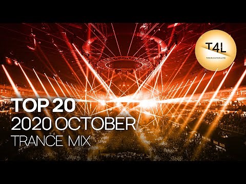 BEST TRANCE 2020 OCTOBER (Emotional Trance Mix)