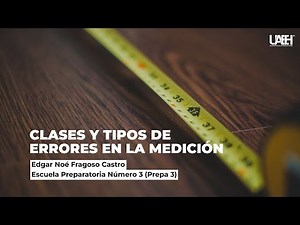 Classes and types of errors in measurement