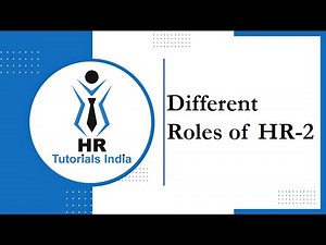 Different Roles Of HR-2 | Key Responsibilities Of HR Professionals | HR Tutorials India | HR Roles