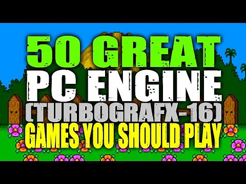 50 Great PC Engine / TurboGrafx-16 Games You Should Play