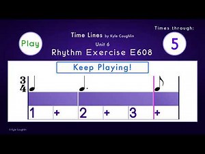Dotted Quarter Notes in 3/4 - Exercise E608 Time Lines