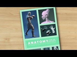 Anatomy for 3D Artists: The Essential Guide for CG Professionals (book flip)