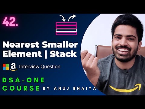 Nearest Smaller Element on Left & Right side of an Array | Stack | DSA-One Course #42