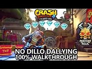 Crash Bandicoot 4 - 100% Walkthrough - No Dillo Dallying - All Gems Perfect Relic