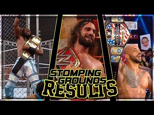 WWE STOMPING GROUNDS 2019 FULL SHOW RESULTS (WWE STOMPING GROUNDS 2019 RESULTS)