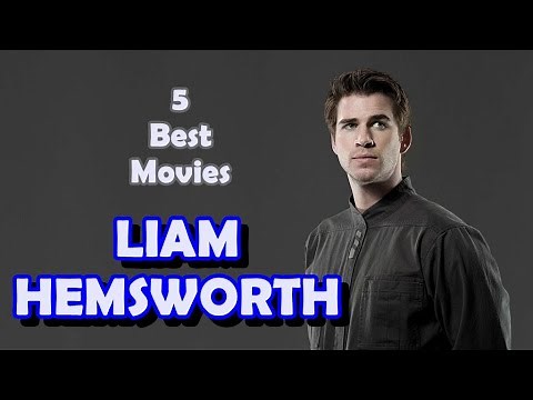 Five Best Liam Hemsworth Movies of His Career