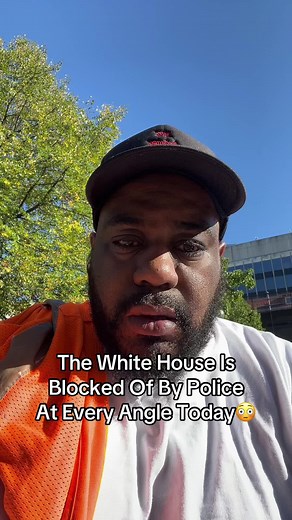 Police Blockade Around The White House Today
