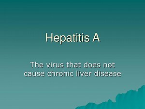 Hepatitis A - SlideServe