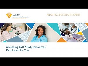 Accessing AMT Study Resources Purchased for You – An AMT Guide for Applicants