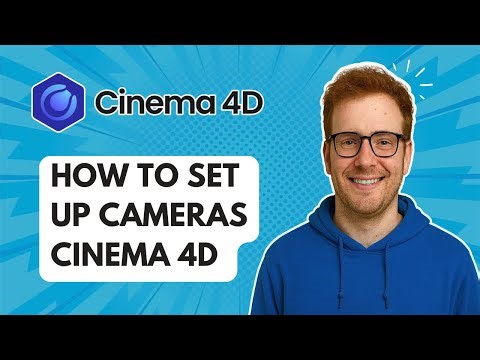 How to Set Up Cameras Cinema 4D [2025 Guide]