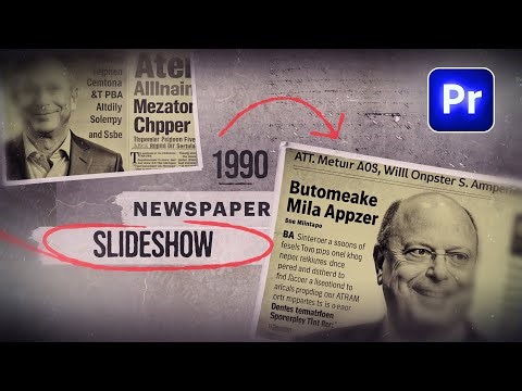 Newspaper History Slideshow In Premiere Pro